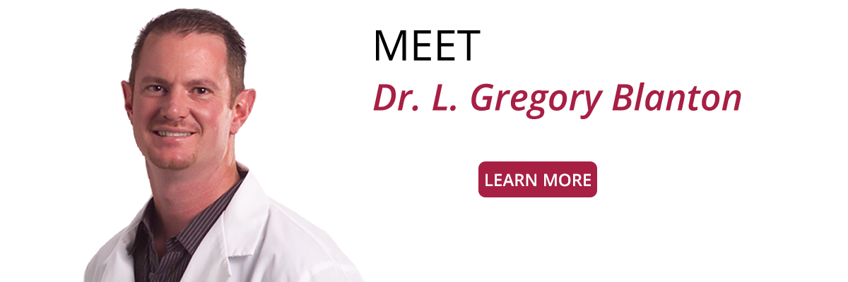 Meet Dr. L. Gregory Blanton, MD