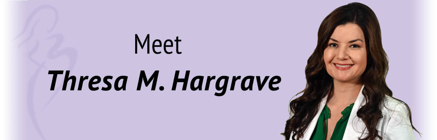 Meet Thresa M. Hargrave